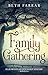 Family Gathering: Ellie McL...