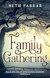 Family Gathering:...