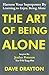 The Art of Being Alone: Har...