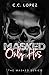 Masked: Only His (The Masked Book 1)