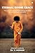 Eternal Divine Grace by Dr. V. Mohan