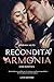 Recondita armonia: [un dark romance Land Editore] (I romance Land Editore) (Italian Edition)