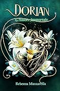 Dorian 3: l'Amore Immortale