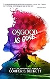 Osgood As Gone by Cooper S. Beckett
