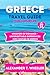 GREECE TRAVEL GUIDE FOR COU...