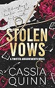 Stolen Vows (Twisted Arrangements #1)