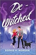 De-Witched (Toil and Trouble, #2)
