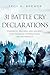 31 Battle Cry Declarations: Powerful Prayers and Decrees That Release Supernatural Breakthrough