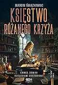 Księstwo Różanego Krzyża