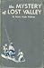 The Mystery of Lost Valley