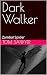 Dark Walker : Zambal Spider