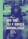 Ako sme žili v ro...