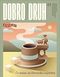 Dobrodruh 2024: Čo máme na Slovensku najradšej