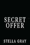 Secret Offer: A S...