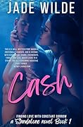 Cash: Book One Finding Love With Constant Sorrow