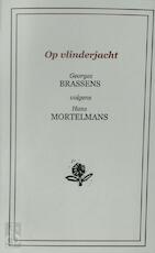 Op vlinderjacht: Georges Brassens volgens Hans Mortelmans (Paperback)