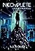 Incomplete: An Elementalists Novel (Book 1)