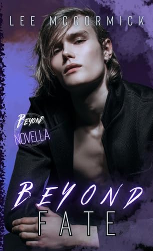 Beyond Fate (Beyond, #1.5)
