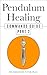 Pendulum Healing Commands G...