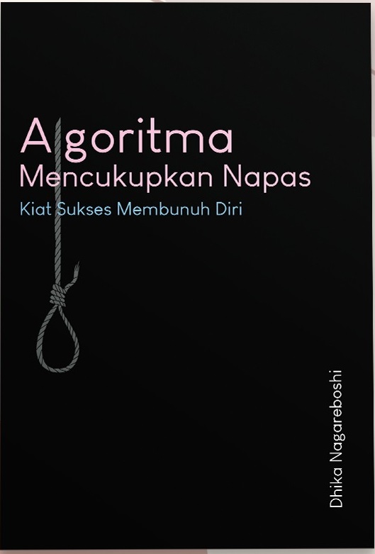 Algoritma Mencukupkan Napas: Kiat Sukses Membunuh Diri