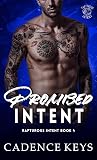 Promised Intent (Rapturous Intent #4)