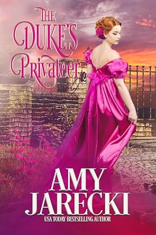 The Duke's Privateer (Devilish Dukes #3)