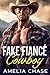 Fake Fiancé Cowboy