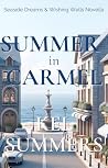 Summer in Carmel