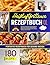 Heißluftfritteuse Rezeptbuc...