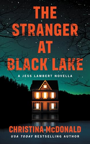 The Stranger At Black Lake (Jess Lambert, #.5)
