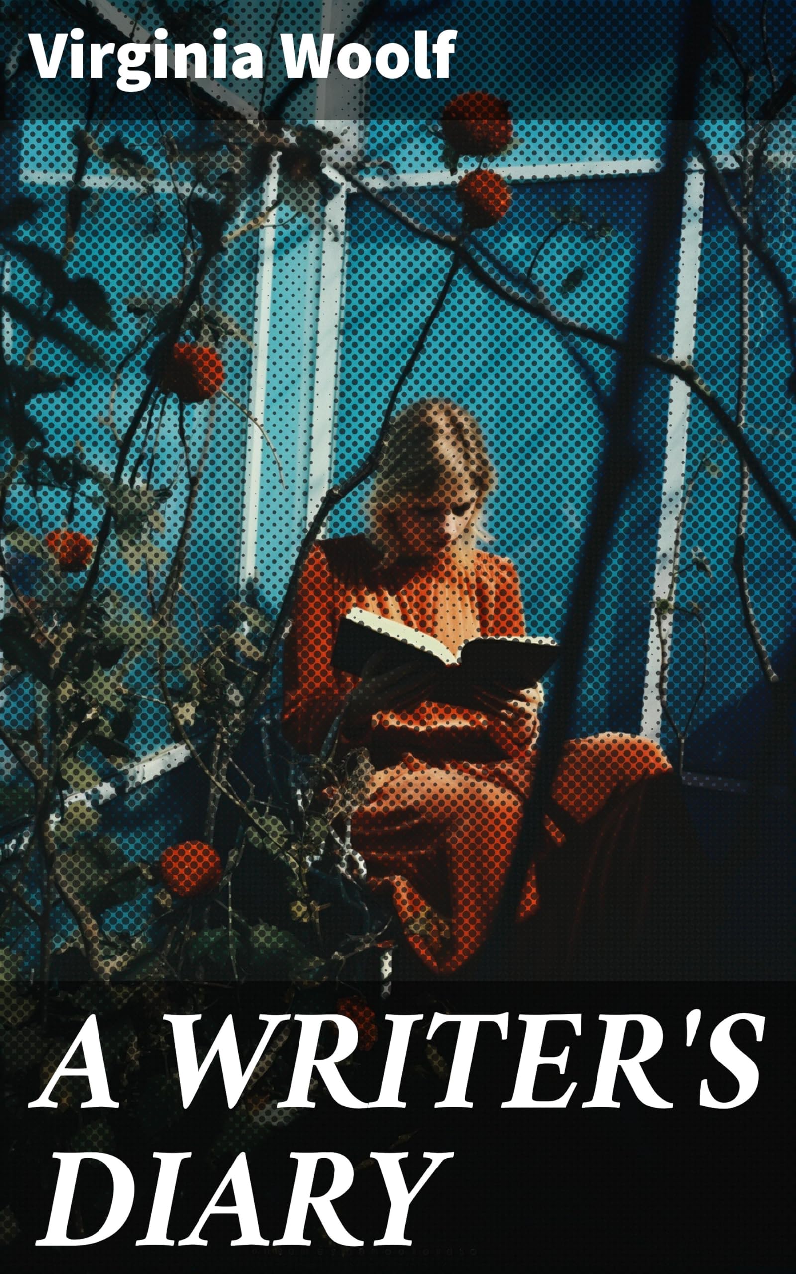 A WRITER'S DIARY: Enriched edition. Events Recorded from 1918-1941