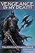 Vengeance is My Death: Tale...