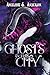 Ghosts in This City