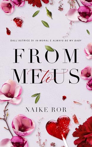 From me to us (Kindle Edition)