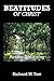 Beatitudes of Christ: Pathw...