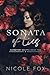 Sonata of Lies (Zakrevsky Bratva, #2)