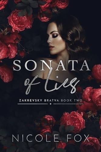 Sonata of Lies (Zakrevsky Bratva, #2)