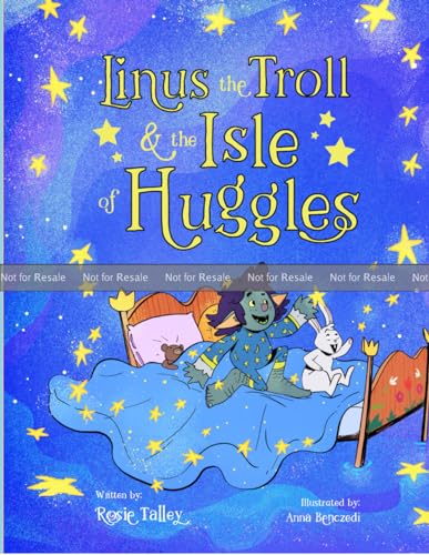 PROOF: Linus the Troll: The Isle of Huggles (Paperback)