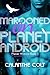Marooned on Planet Android
