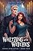 Waltzing With Witches by Hazel Mack Waltzing With Witches by Hazel Mack