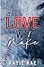 The Love We Make (Games Series)