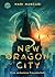 New Dragon City: Eine verbotene Freundschaft