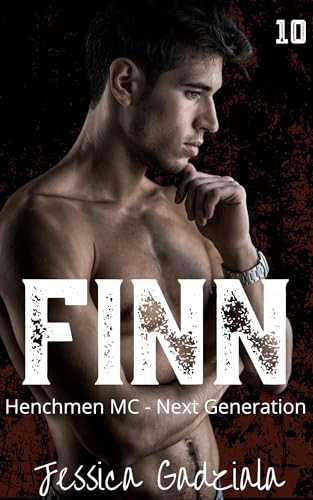 Finn (Henchmen MC - Next Generation, #10)