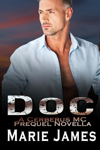 Doc: A Cerberus MC Prequel Novella (Paperback)