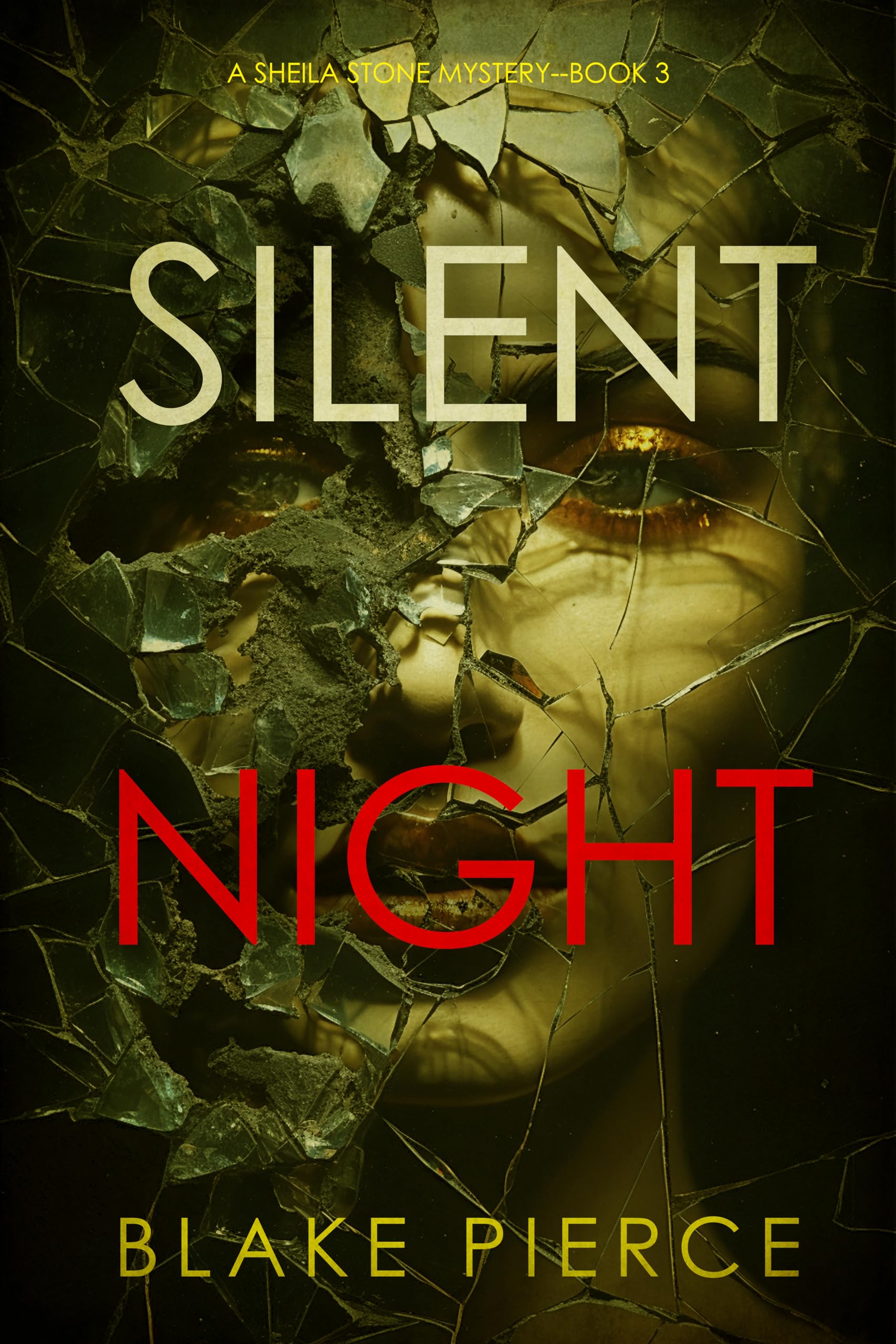 Silent Night (Sheila Stone #3)