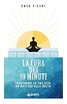 La cura dei 10 mi...