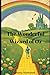 The Wonderful WIzard of Oz