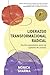 LIDERAZGO TRANSFORMACIONAL RADICAL: Acción estratégica para los agentes de cambio (Spanish Edition)