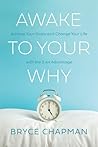 Awake to Your Why...