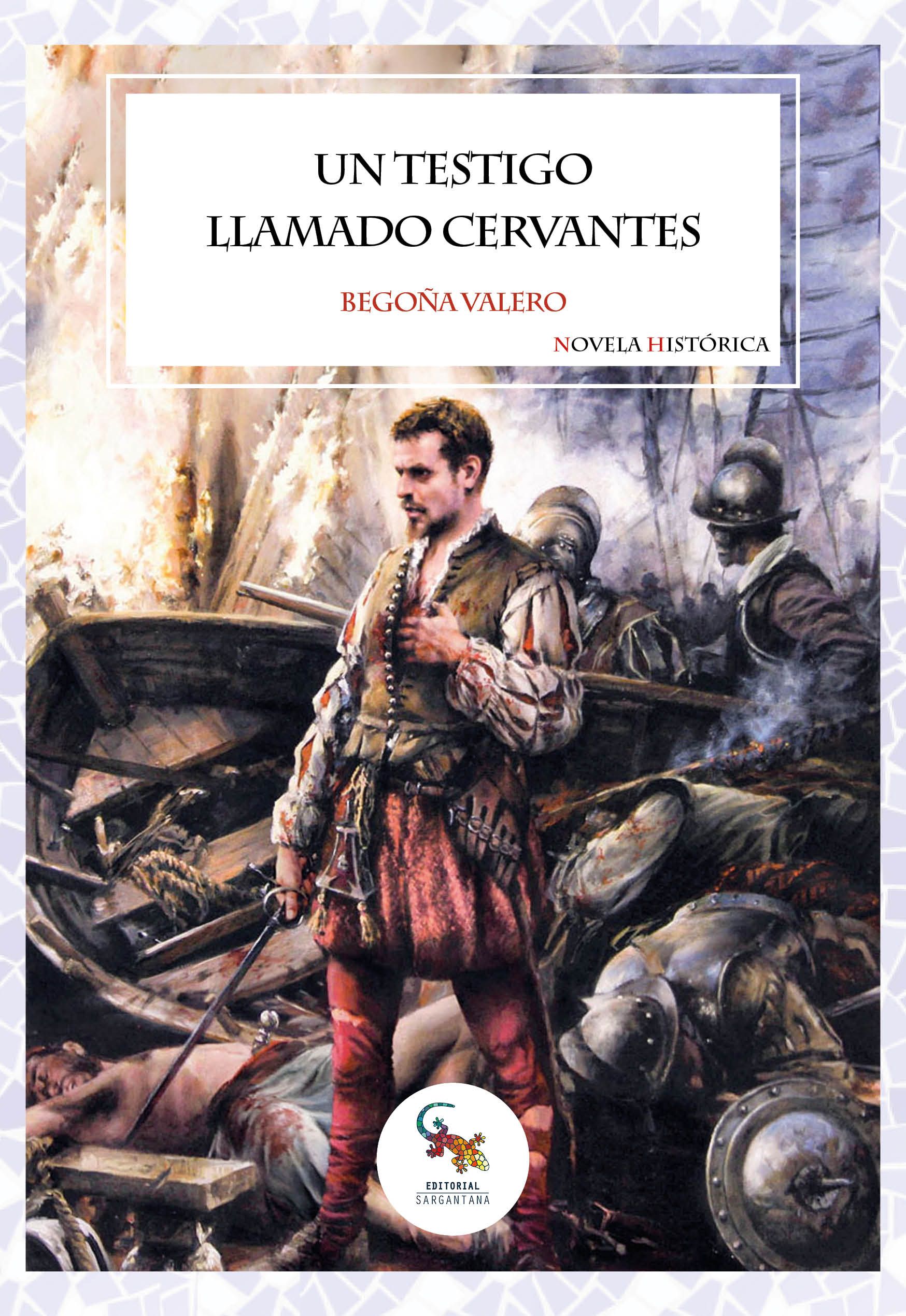 Un testigo llamado Cervantes (Paperback)